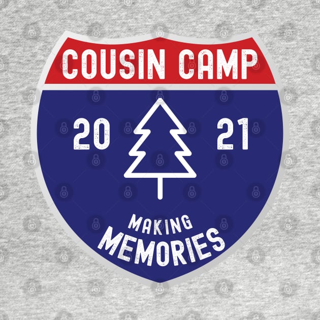 Cousin Camp Making Memories 2021 by MalibuSun